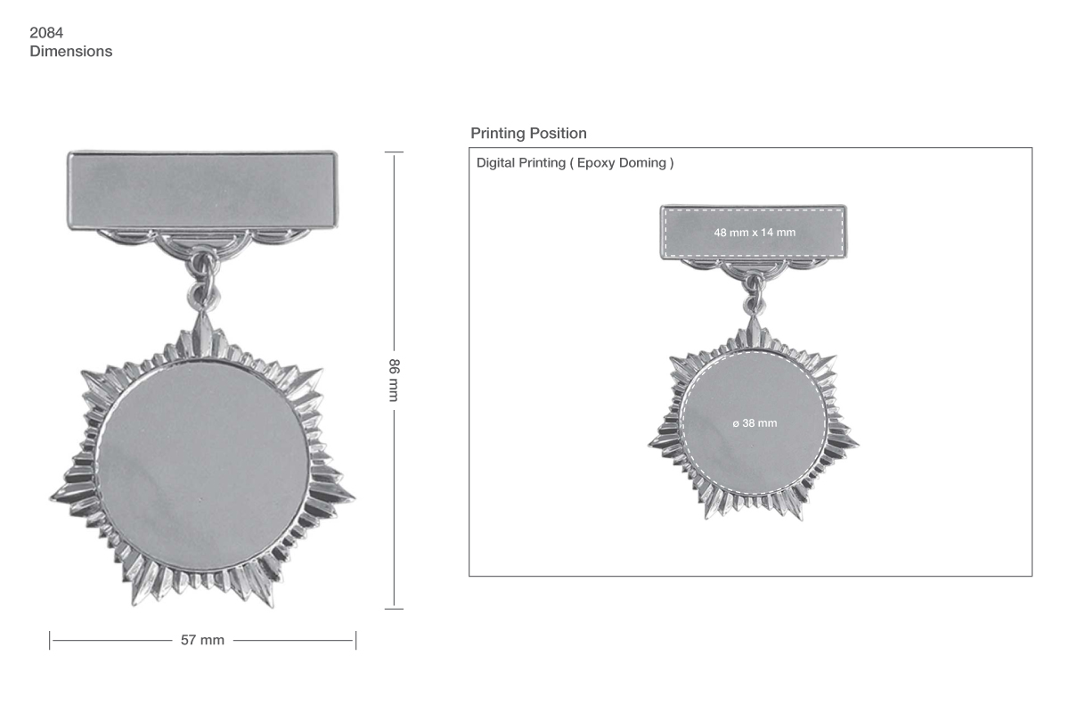Medals for the winner Printing Area Details